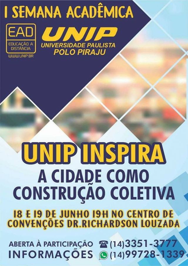 Polo Piraju da Universidade Paulista EAD promove a I Semana Acadmica UNIP Inspira